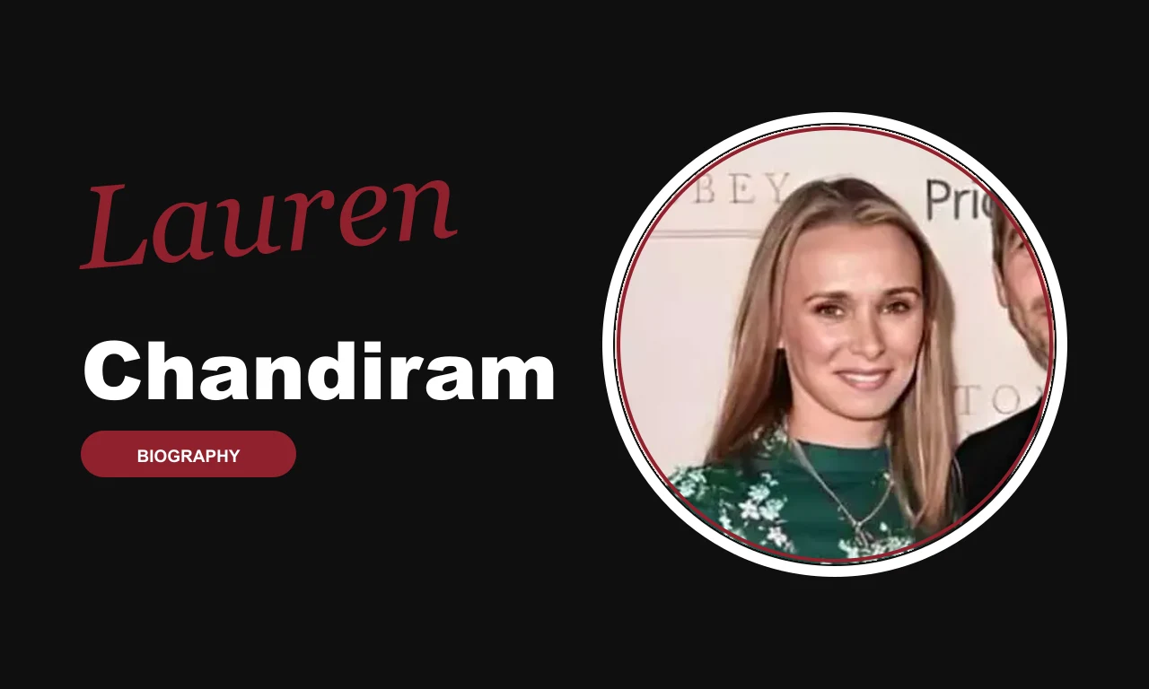Lauren Chandiram biography banner on dark background
